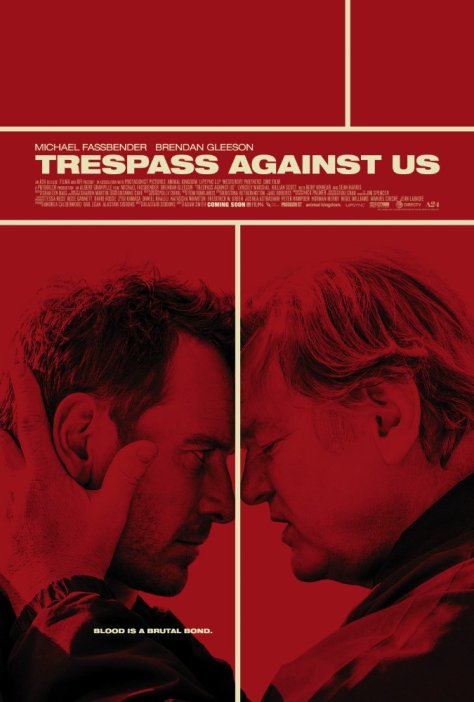 Trespass Against Us, Brendan Gleeson, Michael Fassbender